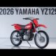 2026 Yamaha YZ125 Unleashed: Experience the Return of 2-Stroke Power Like Never Before!