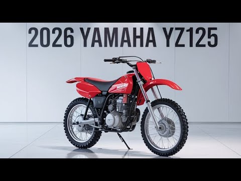 2026 Yamaha YZ125 Unleashed: Experience the Return of 2-Stroke Power Like Never Before!